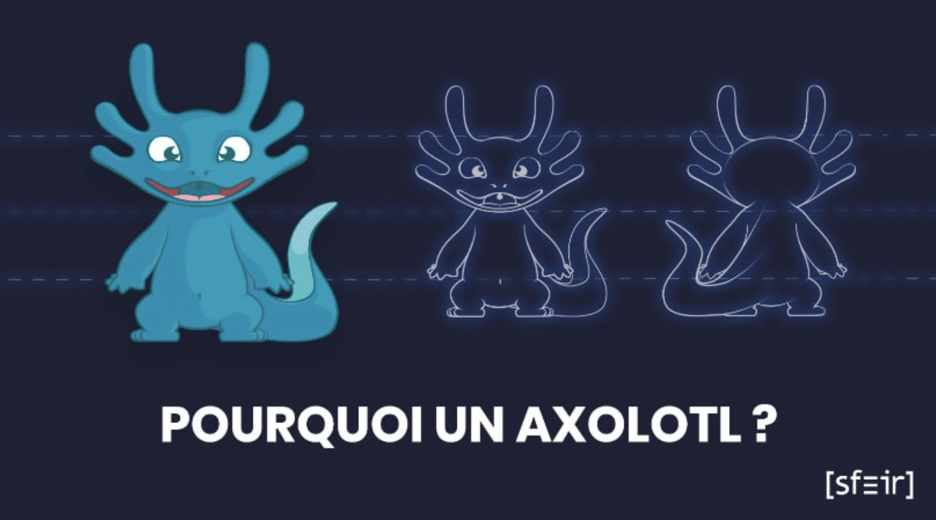 Mascotte SFEIR : Pourquoi avoir choisi un axolotl ?