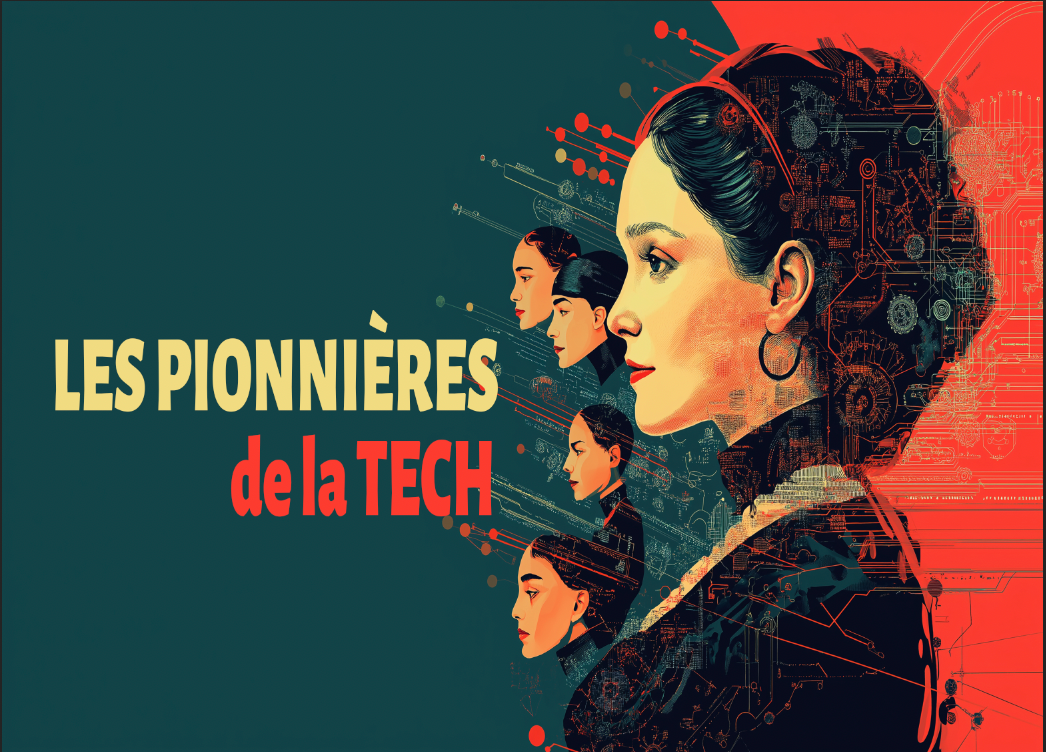 Les femmes qui ont construit l’informatique : comment Ada Lovelace, Grace Hopper, Katherine Johnson ou Radia Perlman ont révolutionné la Tech?
