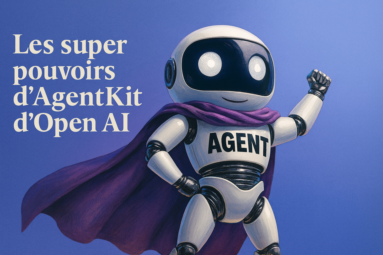 AgentKit : la brique d’OpenAI pour créer des agents IA sur mesure ?